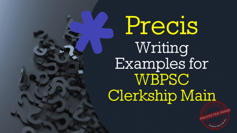 Precis Writing Examples For WBPSC Clerkship Main PDF 