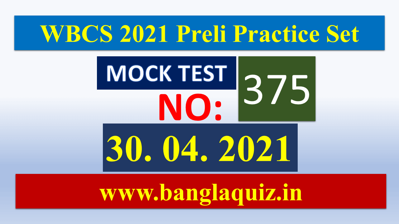 WBCS Preliminary Practice Set Bengali – 30.04.2021