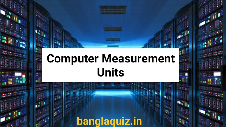 Computer Measurement Units
