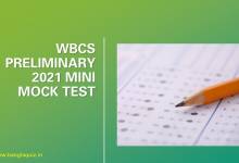 WBCS Preliminary 2021 Mini Mock Test