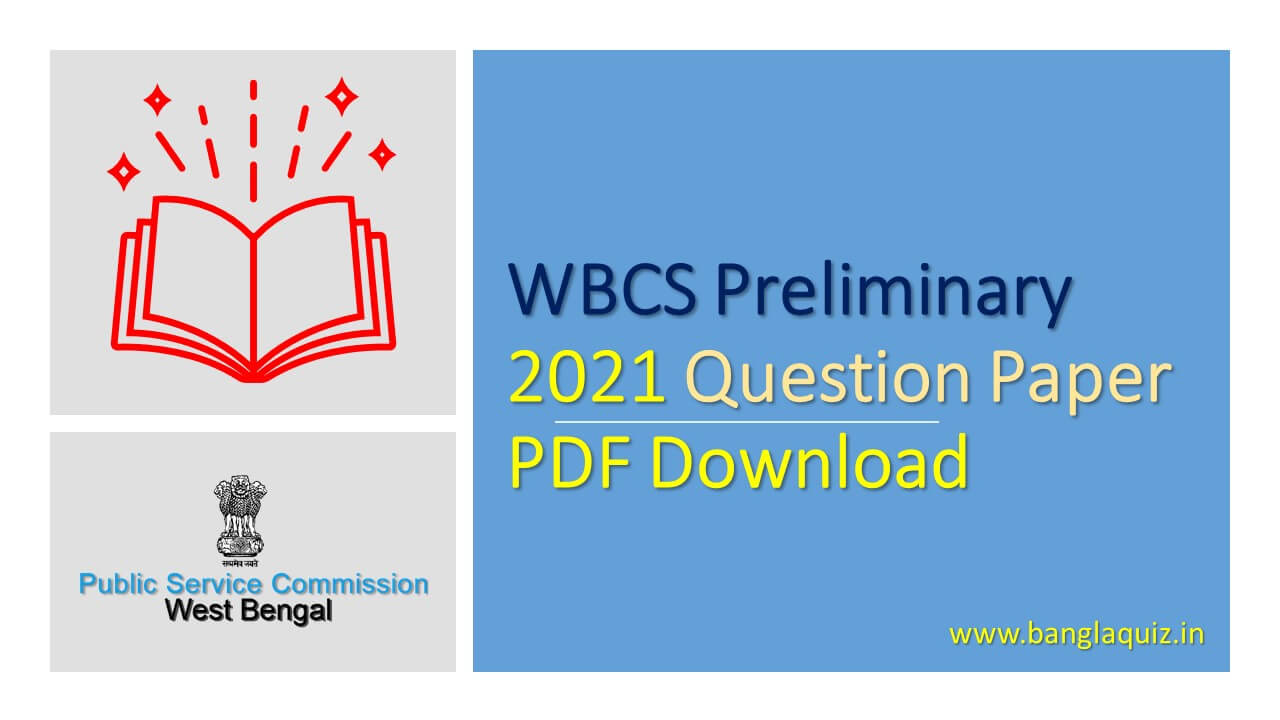 WBCS Preliminary 2021 Question Paper