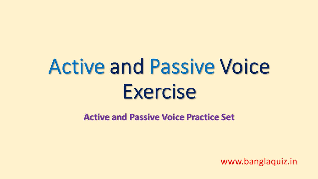 Active and Passive Voice Exercise