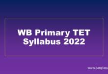 WB Primary TET Syllabus 2022