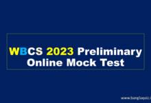 WBCS 2023 Preliminary Online Mock Test